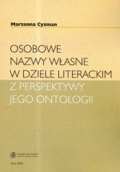 Osobowe nazwy własne w dziele literackim z perspektywy jego ontologii