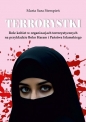 Terrorystki. - Marta Sara Stempień