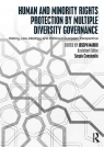 Human and Minority Rights Protection by Multiple Diversity Governance Marko Joseph, Constantin Sergiu
