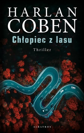 Chłopiec z lasu - Harlan Coben