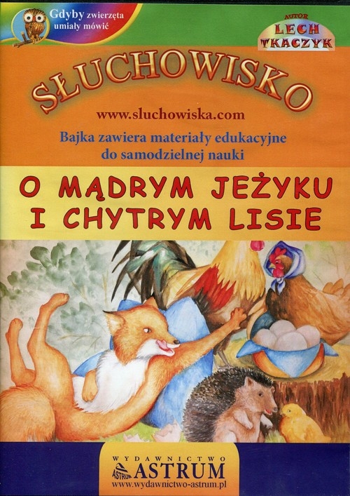 O mądrym jeżyku i chytrym lisie
	 (Audiobook)