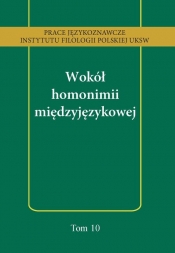 Wokół homonimii międzyjęzykowej - Majewska Małgorzata