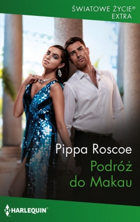 Światowe Życie Ekstra 2/Podróż do Makau - Pippa Roscoe