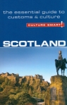 Culture Smart! Scotland The Essential Guide to Customs & Culture Scotney John
