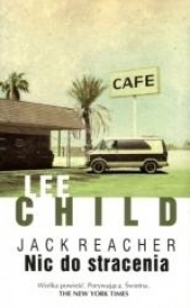 Jack Reacher Nic do stracenia