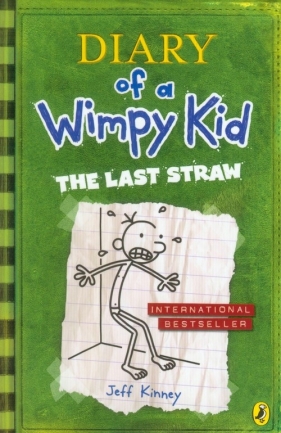Diary of a Wimpy Kid Last Straw - Jeff Kinney