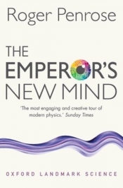 The Emperor`s New Mind - Roger Penrose