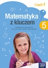 Matematyka z kluczem 5 Podręcznik Część 1 Szkoła podstawowa Braun Marcin, Mańkowska Agnieszka, Paszyńska Małgorzata