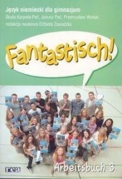 Fantastisch! 3. Język niemiecki dla gimnazjum. Zeszyt ćwiczeń
