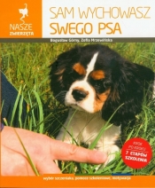 Sam wychowasz swego psa