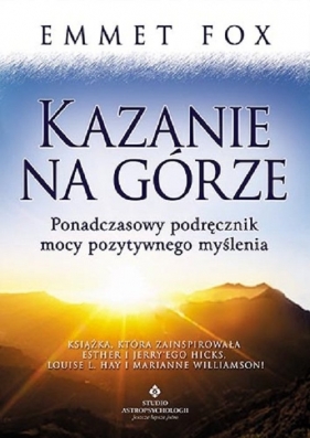 Kazanie na Górze - Emmet Fox
