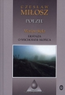 Poezje Ekstaza o wschodzie słońca Czesław Miłosz