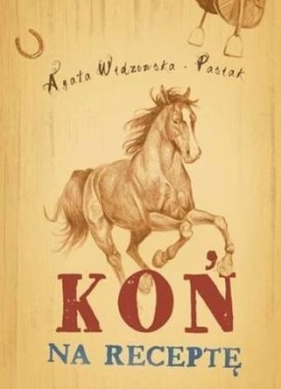 Koń na receptę w.2 - Agata Widzowska