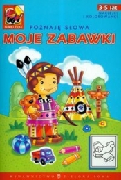 Poznaję słowa Moje zabawki - Małgorzata Czyżowska