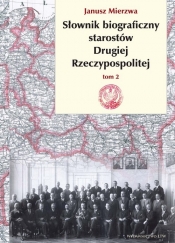 Słownik biograficzny starostów Drugiej Rzeczypospolitej. Tom II - Mierzwa Janusz