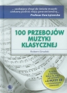 100 przebojów muzyki klasycznej + 4 CD Ginalski Robert
