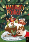 Zagadka świątecznego puddingu. Mazurscy w podróży 9 - 12 Agnieszka Stelmaszyk