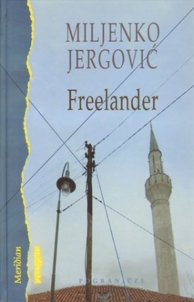 Freelander - Jergovic Miljenko<br />