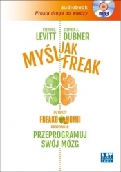 Myśl jak FREAK! (Audiobook) - Levitt Steven D.