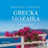 Grecka mozaika
	 (Audiobook) Hanna Cygler