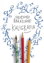 Kaligrafia - Barasiński Grzegorz