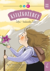 Książkożercy. Znane Polki. Zofia - badaczka Tatr. Poziom C - Agata Komosa-Styczeń