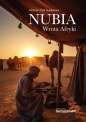 Nubia. Wrota Afryki - Elżbieta i Piotr Hajdukowie