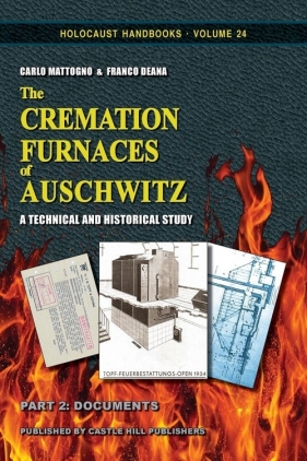 The Cremation Furnaces of Auschwitz, Part 2 - Mattogno Carlo