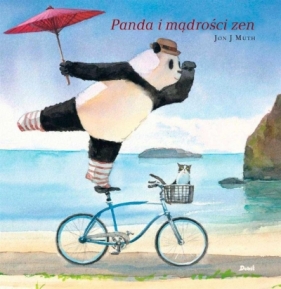 Panda i mądrości zen - Jon J. Muth