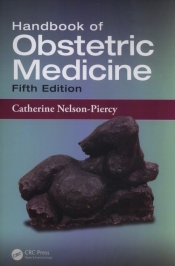 Handbook of Obstetric Medicine - Nelson-Piercy Catherine