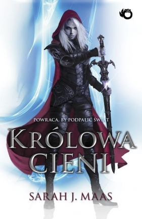 Szklany Tron. Królowa cieni. Tom 4 - Sarah J. Maas
