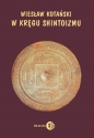 W kręgu shintoizmu - Wiesław Kotański