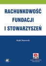 Rachunkowość fundacji i stowarzyszeń (z suplementem elektronicznym) Nawrocki Rafał