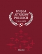 Księga lotników polskich 1918-2021 - Opracowanie zbiorowe