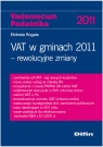 VAT w gminach 2011 rewolucyjne zmiany Rogala Elżbieta