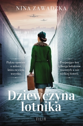 Dziewczyna lotnika. Wielkie Litery - Nina Zawadzka