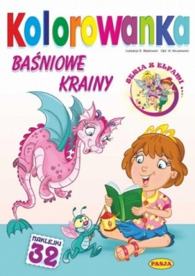 Baśniowe krainy. Kolorowanka - Opracowanie zbiorowe