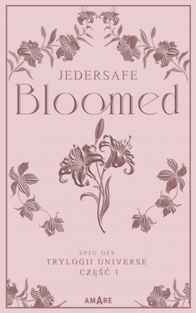 Bloomed