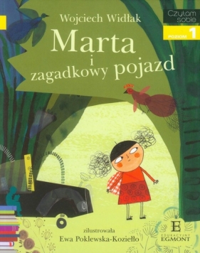 Czytam sobie. Marta i zagadkowy pojazd - Wojciech Widłak, Wojciech Widłak