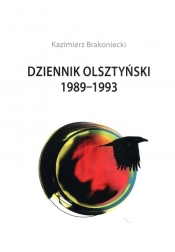 Dziennik Olsztyński 1989-1993 - Brakoniecki Kazimierz