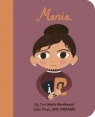 Little People, BIG DREAMS 23: My First Maria Montessori (Board book) Isabel Sanchez Vegara