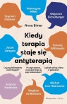 Kiedy terapia staje się antyterapią DL Anna Bimer