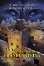 Prawdziwa historia Frankensteina. Tom 1. Nowożytny Prometeusz - Witold Jabłoński, Sławomir Folkman