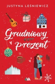 Grudniowy prezent - Justyna Leśniewicz