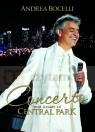 Concerto: One Night In Central Park (Blu-ray)