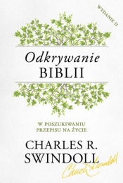 Odkrywanie Biblii - Charles R.  Swindoll