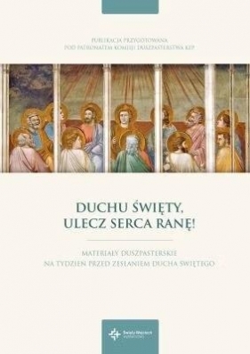 Duchu Święty, ulecz serca ranę! - Szymon Stułkowski