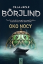 Tom Stilton i Olivia Rönning. Oko nocy. Tom 8 - Cilla Börjlind, Rolf Börjlind