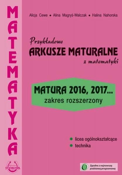 Przykładowe arkusze maturalne z matematyki Zakres rozszerzony