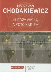 Między Wisłą a Potomakiem (Uszkodzona okładka)